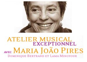 France: Exceptional musical workshop with Maria João Pires, Dominique Bertrand and Lama Mingyour