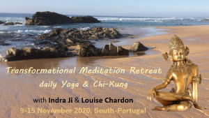 Portugal: MEDITATION RETREAT Including Yoga & Chi Kung with Indra Ji and Louise Chardon – Odemira – Alentejo