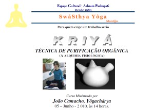 Portugal: Curso de Kriyá - A alquimia fisiológica pelo Yôgachárya João Camacho 