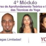 Brasil: 4º Módulo do Curso de Aprofundamento Teórico e Prático das Técnicas do Yoga