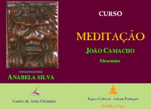 Portugal: Curso de Meditação - Teoria e Prática - "Do Denso ao Subtil" por João Camacho