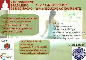 Brasil: VIII Congresso Brasileiro de Meditação - Educação da Mente