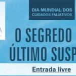 Portugal: Conferência “O Segredo do Último Suspiro” no Dia Mundial dos Cuidados Paliativos