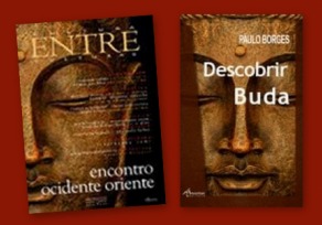 Portugal: Lançamento do livro "Descobrir Buda" de Paulo Borges e da Revista Cultura ENTRE Culturas, Nº2