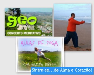 Portugal: Concerto Meditativo Geo, Workshops Vários e Aulas de Yoga e ChiKung no Sintra-se