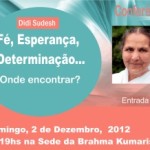 Portugal: Conferência “Fé, Esperança, Determinação…” por Didi Sudesh na Brahma Kumaris