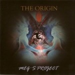 Portugal: Conheça o Novo Projecto Musical MEG’s PROJECT e o Disco THE ORIGIN