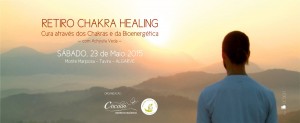 Portugal: Retiro Chakra Healing – Cura através dos chakras e Bioenergética com Achyuta Veda – Monte Mariposa – Algarve