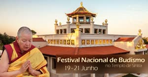 Portugal: FESTIVAL NACIONAL DE BUDISMO de 19 a 21 de Junho 2015 – Sintra