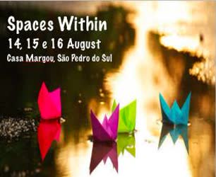 Portugal: Retiro "Espaços em ti!" | 14,15,16 Agosto | Yoga, Meditação, Movimento Criativo