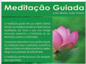 Portugal: MEDITAÇÃO GUIADA por Maria João Viana