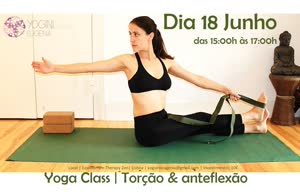 Portugal: Yoga Class – Torções & Anteflexões – com Yogini Eugénia – Lisboa