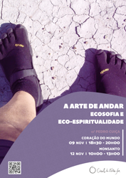 Portugal: A Arte de Andar – Ecosofia e Eco-Espiritualidade – com Pedro Cuiça