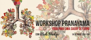 Portugal: Workshop sobre Pránáyáma com Atul Mulji