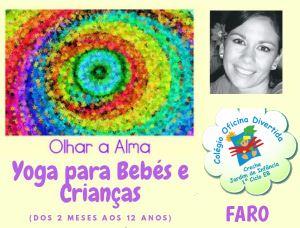 Portugal: Yoga para Bebés e Crianças (3 meses aos 12 anos) – FARO – Algarve – Aulas com Carla Torres