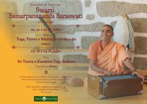 Portugal: Swami Samarpanananda Saraswati Em Portugal – Seminário Lisboa / Porto Julho de 2018