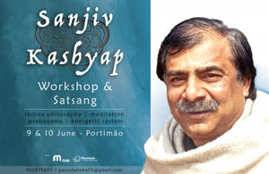 Portugal: 9 Workshop & Satsang com Sanjiv Kashyap