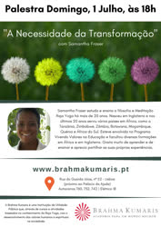 Portugal: A Necessidade da Transformação – Palestra por Samantha Fraser – na Brahma Kumaris