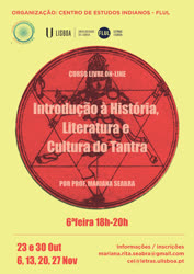 Portugal: Curso ONLINE – Introdução à História, Literatura e Cultura do Tantra c/ a Prof.ª Mariana Seabra – pelo Centro de Estudos Indianos • Faculdade de Letras de Lisboa