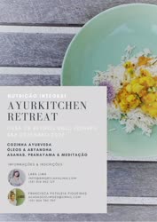 Portugal: Ayurkitchen Retreat – Nutrição Integral – Casa de Retiros BmQ – Poiares