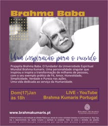 Portugal: Online – Brahma Baba Uma Inspiração para o Mundo – Brahma Kumaris